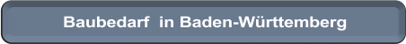 Baubedarf BW