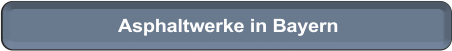 Asphaltwerke Bayern