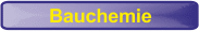 Bauchemie 01