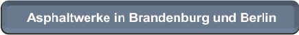 Asphaltwerke Brandenburg