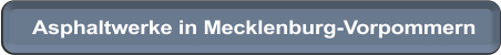 Asphaltwerke MVP