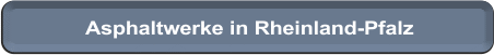 Asphaltwerke RP