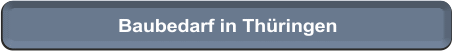 Button Baubedarf Thrigen