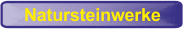 Natursteinwerke 01